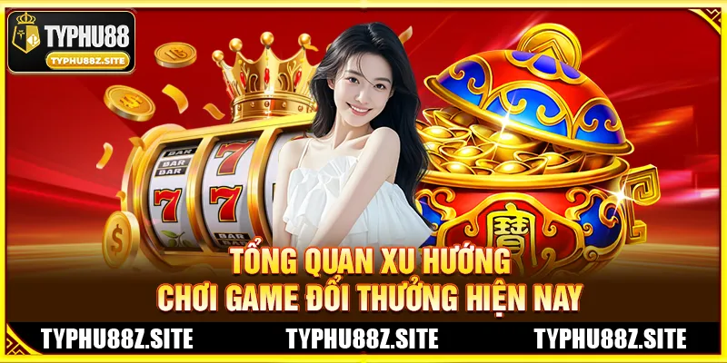 TYPHU88 Có Những Game Dễ Thắng Nào? Review Slot Game và Bắn Cá